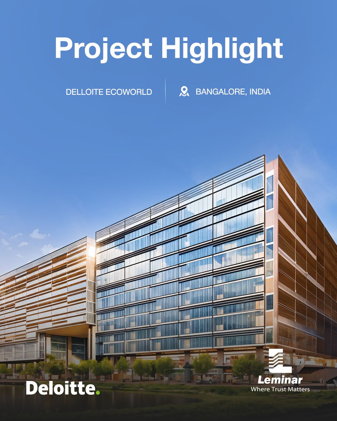Proud to have contributed to Deloitte Ecoworld